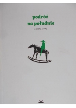 Podróż na południe