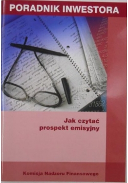 Poradnik inwestora. Jak czytać prospekt emisyjny