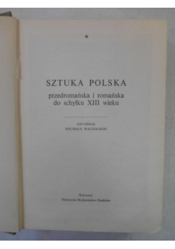 Sztuka Polska przedromańska i romańska do schyłku XIII wieku