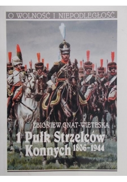 1 pułk strzelców konnych 1806-1944