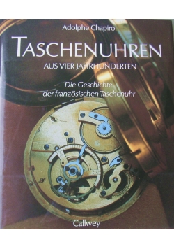 Taschenuhren aus vier jahrhunderten