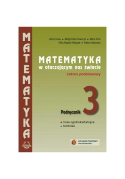 Matematyka w otacz LO 3 podręcznik ZP PODKOWA
