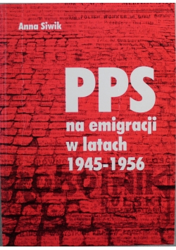 PPS na emigracji w latach 1945 1956