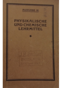Physikalische und Chemische Lehrmittel