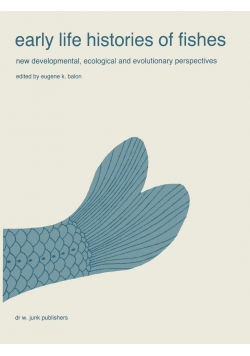 Early life histories of fishes