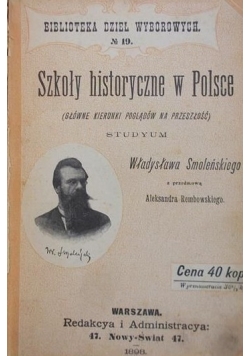 Szkoły historyczne w Polsce  1898 r.