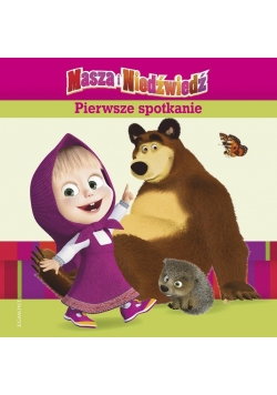 Seria małego przedszkolaka. Masza i Niedźwiedź.