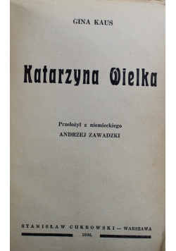 Katarzyna Wielka 1936 r
