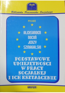 Podstawowe umiejętności w pracy socjalnej i ich kształcenie