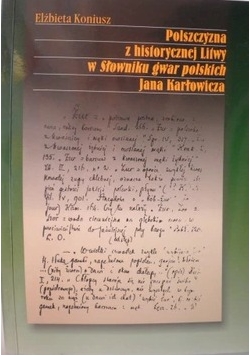Polszczyzna z historycznej Litwy w słowniku gwar polskich Jana Karłowicza