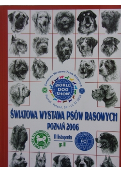 Światowa Wystawa psów rasowych Poznań 2006
