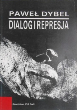 Dialog  i represja