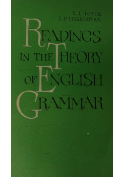Readings in the Theory of English grammar
