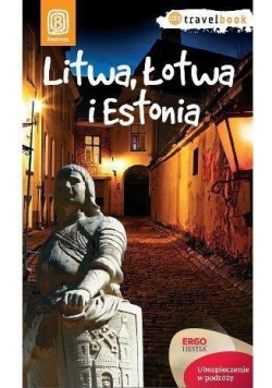 Travelbook - Litwa, Łotwa i Estonia