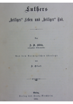 Luters "heiliges" Leben und "heiliger", 1896 r.