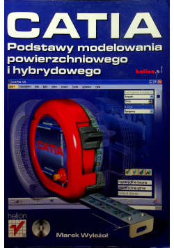 Catia Podstawy modelowania powierzchniowego i hybrydowego