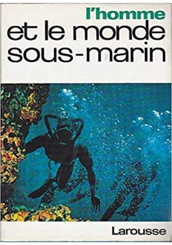 L'Homme et le monde sous marin