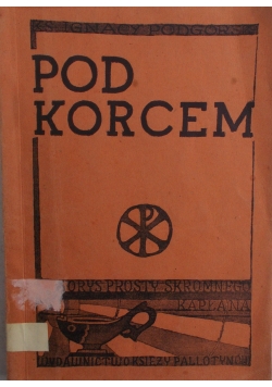 Pod korcem, 1947 r