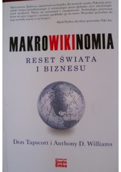 Makrowikinomia Reset świata i biznesu