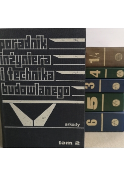 Poradnik inżyniera i technika budowlanego Tom od I do VI