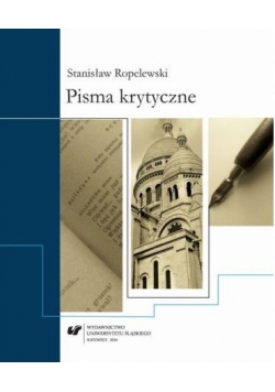 Ropelewski Pisma krytyczne
