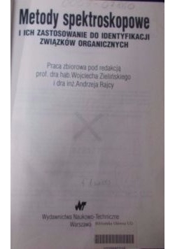 Metody spektroskopowe i ich zastosowanie do identyfikacji związków organicznych