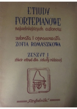 Etiudy fortepianowe najcelniejszych autorów Zeszyt I 1949 r.