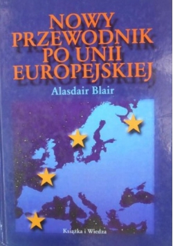 Nowy przewodnik po Unii Europejskiej