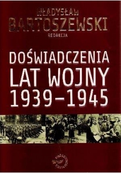 Doświadczenia lat wojny 1939-1945