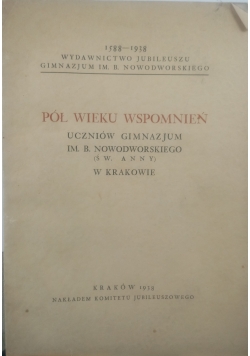 Pół wieku wspomnień , 1938 r.