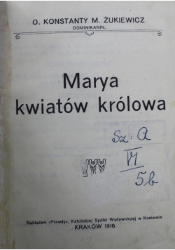 Marya kwiatów królowa 1916 r.