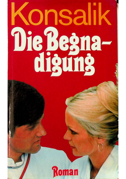 Die Begnadigung