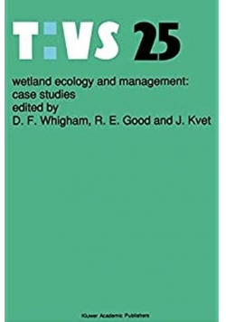 Wetland ecology and  managment  case studies