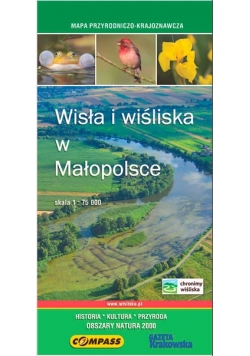 Wisła i wiśliska w Małopolsce