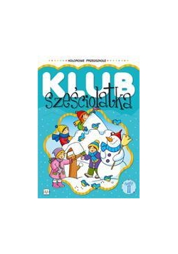 Klub sześciolatka cz. 2