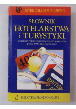 Słownik hotelarstwa i turystyki