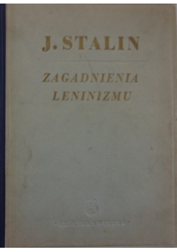 Zagadnienia Leninizmu,1949 r.