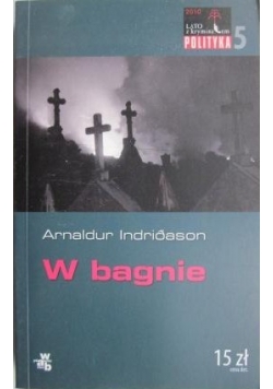 W bagnie