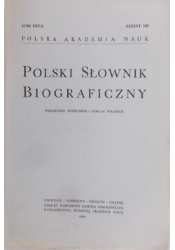 Polski Słownik Biograficzny Zeszyt 105