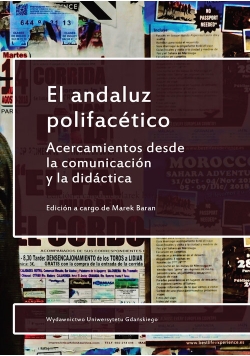 El andaluz polifacético Acercamientos desde la comunicación y la didáctica