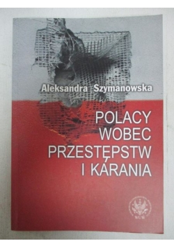 Polacy wobec przestępstwa i karania