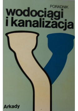 Poradnik wodociągi i kanalizacja
