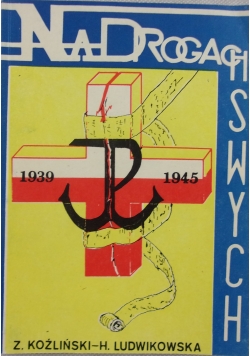 Na drogach swych + Autograf Zbigniewa Koźlińskiego