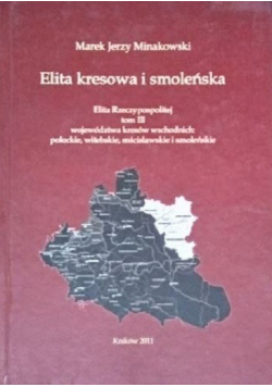 Elita kresowa i smoleńska