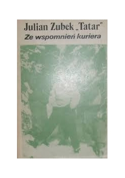 Ze wspomnień kuriera