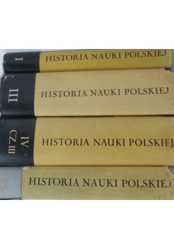 Historia Nauki Polskiej. Tom I-IV