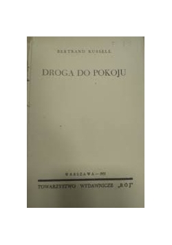 Droga do pokoju, 1937r.