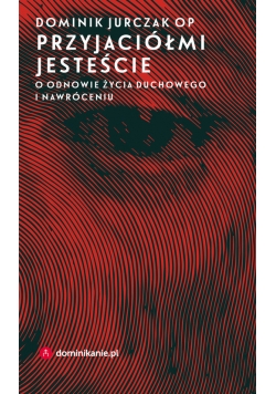 Przyjaciółmi jesteście