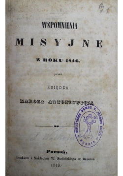Wspomnienia misyjne z roku 1846 1849 r.