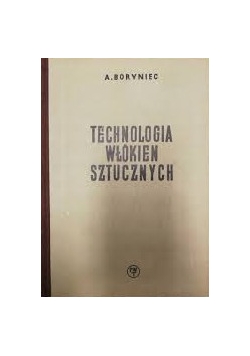 Technologia włókien sztucznych